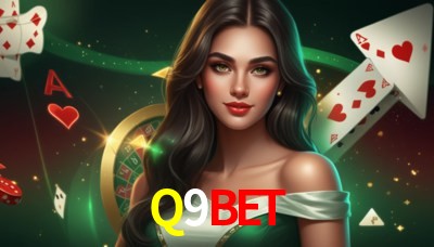 Q9BET Casino: Jogue Online e Ganhe Grandes Prêmios Q9BET Casino: Jogue Online e Ganhe Grandes Prêmios